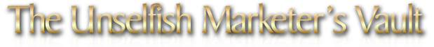 Unselfish Marketers Vault